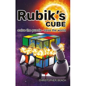 Troubador Publishing Rubik'S Cube : Solve The Puzzle, Save The World. Troubador Publishing Rubik'S Cube : Solve The Puzzle, Save The World.