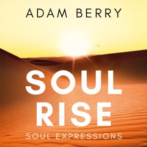 Troubador Publishing Soul Rise : Soul Expressions Troubador Publishing Soul Rise : Soul Expressions