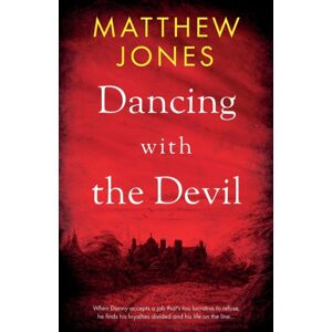 Troubador Publishing Dancing With The Devil Troubador Publishing Dancing With The Devil