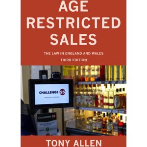 Troubador Publishing Age Restricted Sales : The Law In England And Wales Troubador Publishing Age Restricted Sales : The Law In England And Wales