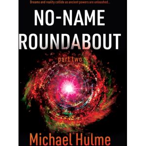 Troubador Publishing No-Name Roundabout : Part 2 Troubador Publishing No-Name Roundabout : Part 2