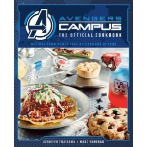 Titan Books Ltd Marvel: Avengers Campus: The Official Cookbook Titan Books Ltd Marvel: Avengers Campus: The Official Cookbook
