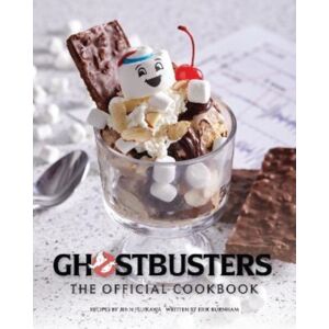 Titan Books Ltd Ghostbusters: The Official Cookbook Titan Books Ltd Ghostbusters: The Official Cookbook
