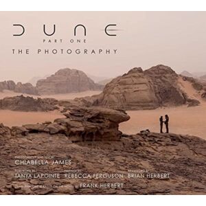 Titan Books Ltd Dune Part One: The Photography Titan Books Ltd Dune Part One: The Photography
