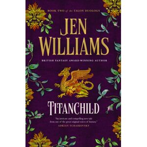 Titan Books Ltd Titanchild Titan Books Ltd Titanchild