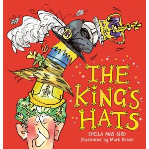 Hachette Children's Group The King'S Hats Hachette Children's Group The King'S Hats