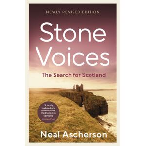 Granta Books Stone Voices : The Search For Scotland Granta Books Stone Voices : The Search For Scotland