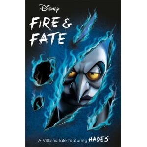 Bonnier Books Ltd Disney Classics Hades: Fire & Fate Bonnier Books Ltd Disney Classics Hades: Fire & Fate