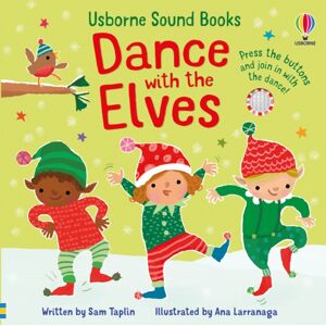 Usborne Publishing Ltd Dance With The Elves Usborne Publishing Ltd Dance With The Elves