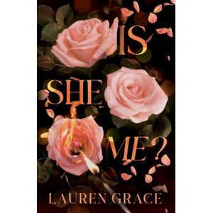 Cranthorpe Millner Publishers Is She Me? Cranthorpe Millner Publishers Is She Me?
