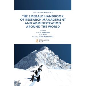 Emerald Publishing Limited The Emerald Handbook Of Research Management And Administration Around The World Emerald Publishing Limited The Emerald Handbook Of Research Management And Administration Around The World