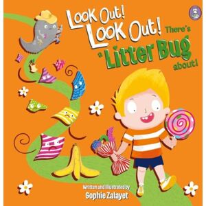 Rily Publications Ltd Look Out! Look Out! There'S A Litter Bug About! Rily Publications Ltd Look Out! Look Out! There'S A Litter Bug About!