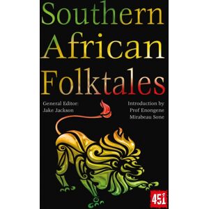 Flame Tree Publishing Southern African Folktales Flame Tree Publishing Southern African Folktales