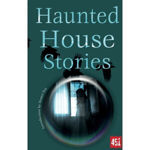 Flame Tree Publishing Haunted House Stories Flame Tree Publishing Haunted House Stories