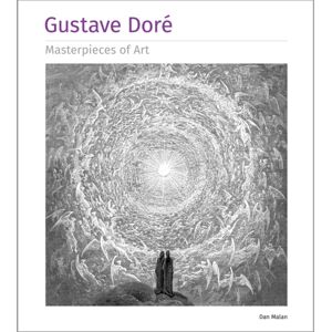 Flame Tree Publishing Gustave Dore Masterpieces Of Art Flame Tree Publishing Gustave Dore Masterpieces Of Art
