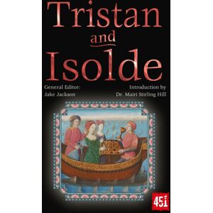 Flame Tree Publishing Tristan And Isolde Flame Tree Publishing Tristan And Isolde