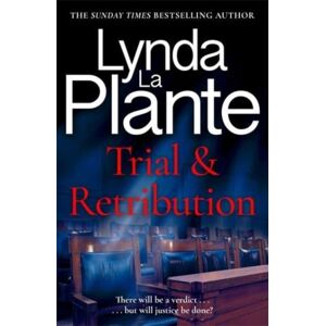 Bonnier Books Ltd Trial And Retribution : The Unmissable Legal Thriller From The Queen Of Crime Drama Bonnier Books Ltd Trial And Retribution : The Unmissable Legal Thriller From The Queen Of Crime Drama