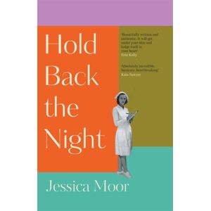 Bonnier Books Ltd Hold Back The Night : The Most Gripping, Emotional Novel You'Ll Read This Year - Shortlisted For The Hwa Gold Crown Award Bonnier Books Ltd Hold Back The Night : The Most Gripping, Emotional Novel You'Ll Read This Year - Shortlisted For The Hwa Gold Crown Award