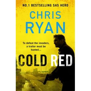 Bonnier Books Ltd Cold Red : The Bullet-Fast Russia-Ukraine War Thriller From The No.1 selling Sas Hero Bonnier Books Ltd Cold Red : The Bullet-Fast Russia-Ukraine War Thriller From The No.1 selling Sas Hero