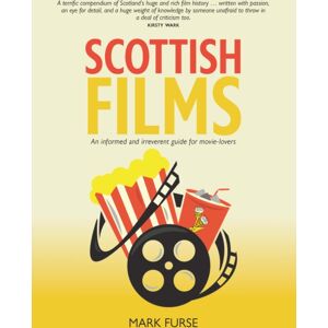 Luath Press Ltd Scottish Films Luath Press Ltd Scottish Films
