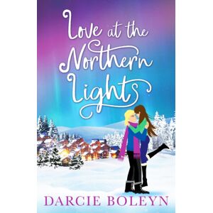 Canelo Love At The Northern Lights : A Holiday Romance To Remember Canelo Love At The Northern Lights : A Holiday Romance To Remember