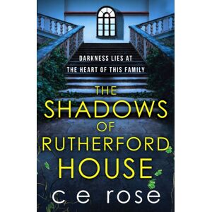 Canelo The Shadows Of Rutherford House : A Twisty, Suspenseful Page-Turner Full Of Mysteries To Unravel Canelo The Shadows Of Rutherford House : A Twisty, Suspenseful Page-Turner Full Of Mysteries To Unravel