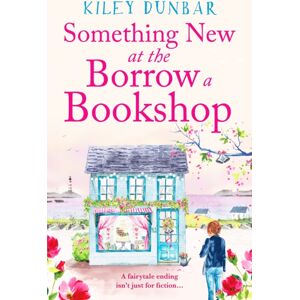 Canelo Something At The Borrow A Bookshop : A Warm-Hearted, Romantic And Uplifting Read Canelo Something At The Borrow A Bookshop : A Warm-Hearted, Romantic And Uplifting Read