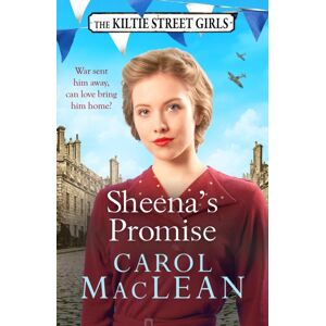 Canelo Sheena'S Promise : A Heartwarming And Emotional Scottish Saga, Set In World War Two Canelo Sheena'S Promise : A Heartwarming And Emotional Scottish Saga, Set In World War Two