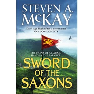 Canelo Sword Of The Saxons : An Action-Packed Historical Adventure Thriller Canelo Sword Of The Saxons : An Action-Packed Historical Adventure Thriller