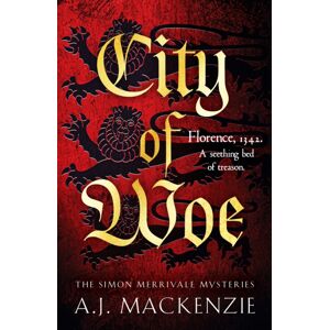 Canelo City Of Woe : An Utterly Compelling Medieval Mystery Canelo City Of Woe : An Utterly Compelling Medieval Mystery