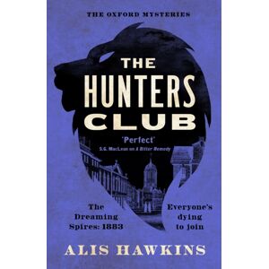 Canelo The Hunters Club : The Utterly Compelling Victorian Crime Thriller Of The Year Canelo The Hunters Club : The Utterly Compelling Victorian Crime Thriller Of The Year
