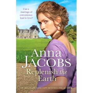 Canelo Replenish The Earth : A Heartwarming Historical Romantic Saga Canelo Replenish The Earth : A Heartwarming Historical Romantic Saga