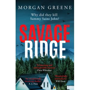 Canelo Savage Ridge : A Darkly Atmospheric Dual Timeline Crime Thriller Canelo Savage Ridge : A Darkly Atmospheric Dual Timeline Crime Thriller