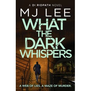 Canelo What The Dark Whispers : A Gripping Crime Thriller From The seller Canelo What The Dark Whispers : A Gripping Crime Thriller From The seller