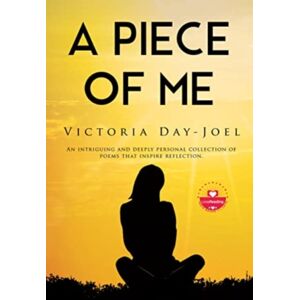 Olympia Publishers A Piece Of Me Olympia Publishers A Piece Of Me