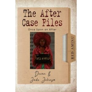 Olympia Publishers The After Case Files: Red Aminu Olympia Publishers The After Case Files: Red Aminu