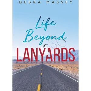 Olympia Publishers Life Beyond Lanyards Olympia Publishers Life Beyond Lanyards