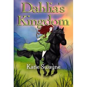 Olympia Publishers Dahlia'S Kingdom Olympia Publishers Dahlia'S Kingdom