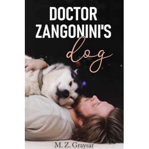Olympia Publishers Doctor Zangonini'S Dog Olympia Publishers Doctor Zangonini'S Dog