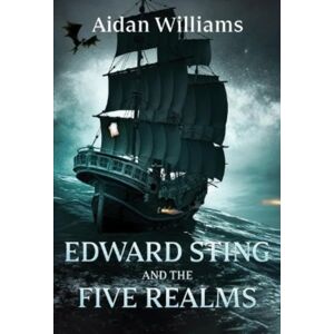 Olympia Publishers Edward Sting And The Five Realms Olympia Publishers Edward Sting And The Five Realms