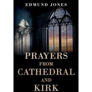 Olympia Publishers Prayers From Cathedral And Kirk Olympia Publishers Prayers From Cathedral And Kirk
