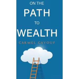 Olympia Publishers On The Path To Wealth Olympia Publishers On The Path To Wealth