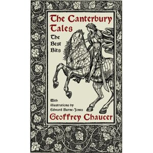 Renard Press Ltd The Canterbury Tales: The Bits : The Wife Of Bath, The Cook And The Miller’s Tale Renard Press Ltd The Canterbury Tales: The Bits : The Wife Of Bath, The Cook And The Miller’s Tale