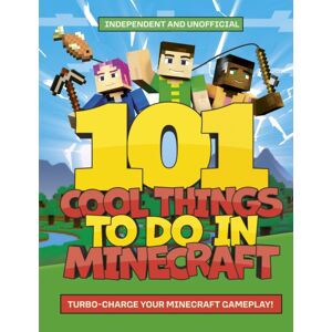 Hachette Children's Group 101 Cool Things To Do In Minecraft Hachette Children's Group 101 Cool Things To Do In Minecraft