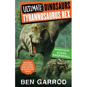 Bloomsbury Publishing PLC Tyrannosaurus Rex Bloomsbury Publishing PLC Tyrannosaurus Rex