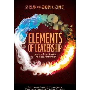 Emerald Publishing Limited Elements Of Leadership : Lessons From Avatar The Last Airbender Emerald Publishing Limited Elements Of Leadership : Lessons From Avatar The Last Airbender