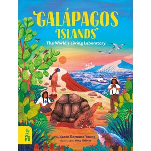 What on Earth Publishing Ltd Galapagos Islands : The World’s Living Laboratory What on Earth Publishing Ltd Galapagos Islands : The World’s Living Laboratory