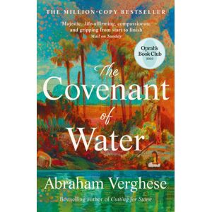 Atlantic Books The Covenant Of Water : An Oprah’s Book Club Selection Atlantic Books The Covenant Of Water : An Oprah’s Book Club Selection