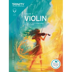 Trinity College London Press Trinity College London Violin Exam Pieces From 2025: Grade 5 Trinity College London Press Trinity College London Violin Exam Pieces From 2025: Grade 5