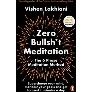 Cornerstone Zero Bullsh*t Meditation : The 6 Phase Meditation Method Cornerstone Zero Bullsh*t Meditation : The 6 Phase Meditation Method